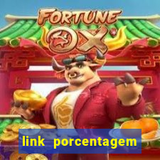 link porcentagem slots pp